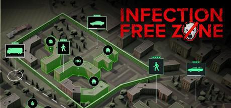 【PC】无感染区(Infection Free Zone)_Build.24220072 官中