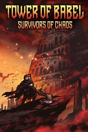【PC】巴别塔:混乱的幸存者(Tower of Babel_ Survivors of Chaos)_Build.24429672 官中