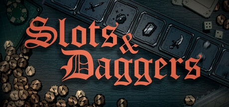 命运转轮(Slots & Daggers)_v1.0.19 官中