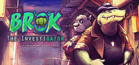BROK the InvestiGator 鳄鱼侦探布罗格