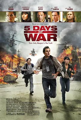 5.Days.Of.War.2011.五日战争.双语字幕.HR-HDTV.AC3.1024x576.264-人人影视制作.mkv