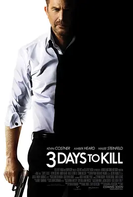 3.days.to.kill.2014.三日刺杀.双语字幕.HR-HDTV.AC3.1024X576.x264.V2(1).mkv
