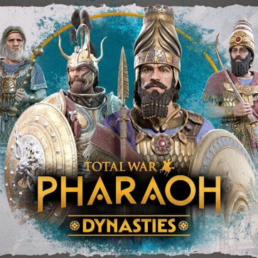 Q 全面战争：法老 王朝版(Total War：PHARAOH DYNASTIES)_v2.1.6 官中-全DLC